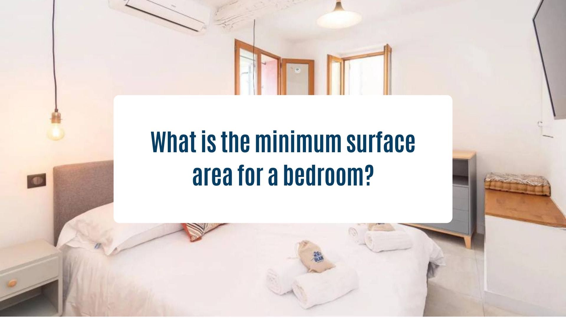 News Olam Properties - What is the minimum surface area for a bedroom?